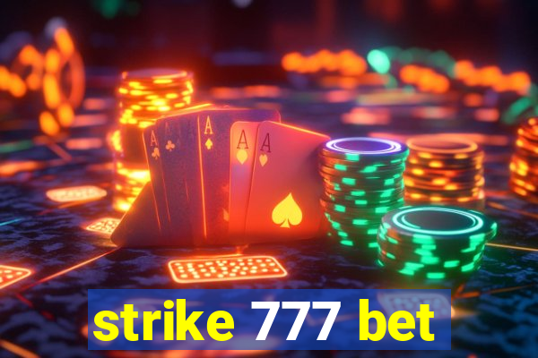 strike 777 bet